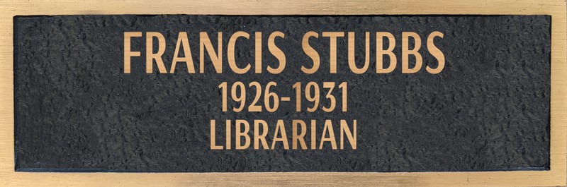 Bronze plaque for Francis Stubbs, retired 1931